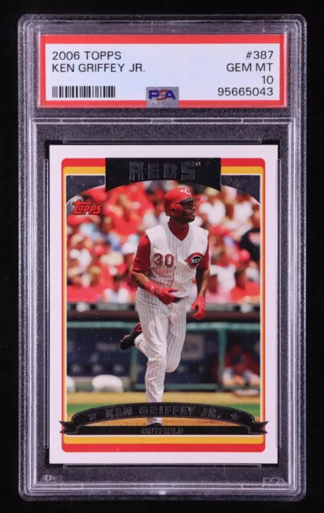 2006 TOPPS #387 KEN GRIFFEY JR. HOF PSA 10 GEM MT REDS
